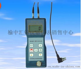 府谷尋超聲波測(cè)厚儀記 榆中匯錦儀器儀表銷(xiāo)售中心的儀器推薦